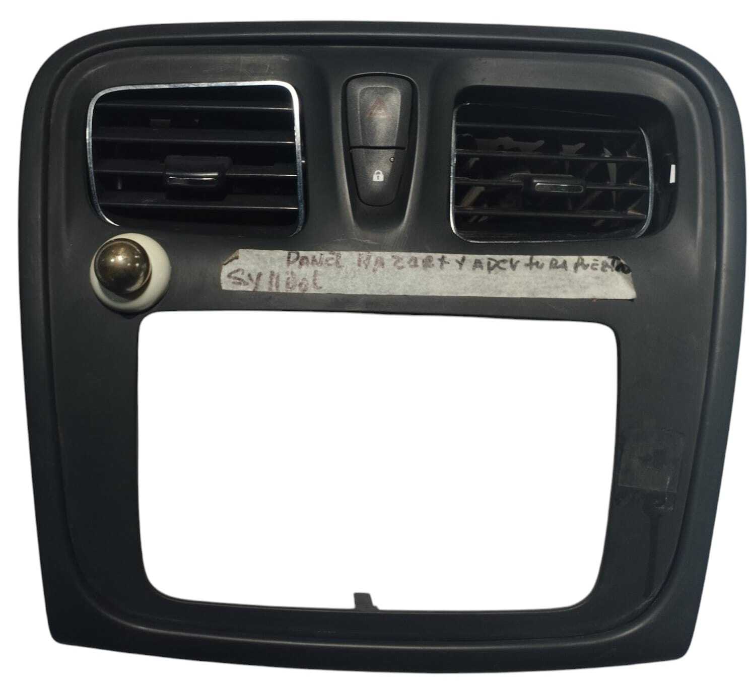 PANEL FRONTAL VENTILACION CON BOTONES DE HAZART Y APERTURA DE PUERTAS Renault SYMBOL 2016